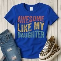 Awesome Like My Daughter Retro Dad Funny Fathers Women's T-Shirt thumb 3