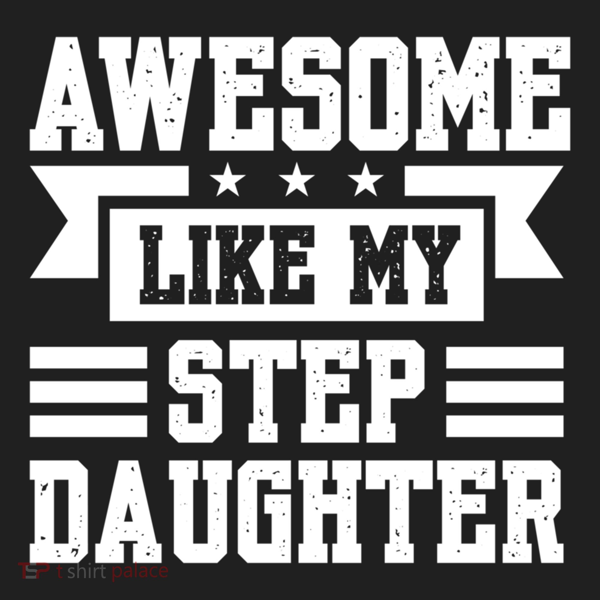 Awesome Like My Stepdaughter Bonus Dad Funny Gift Hat