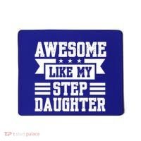 Awesome Like My Stepdaughter Bonus Dad Funny Gift Mousepad thumb 0