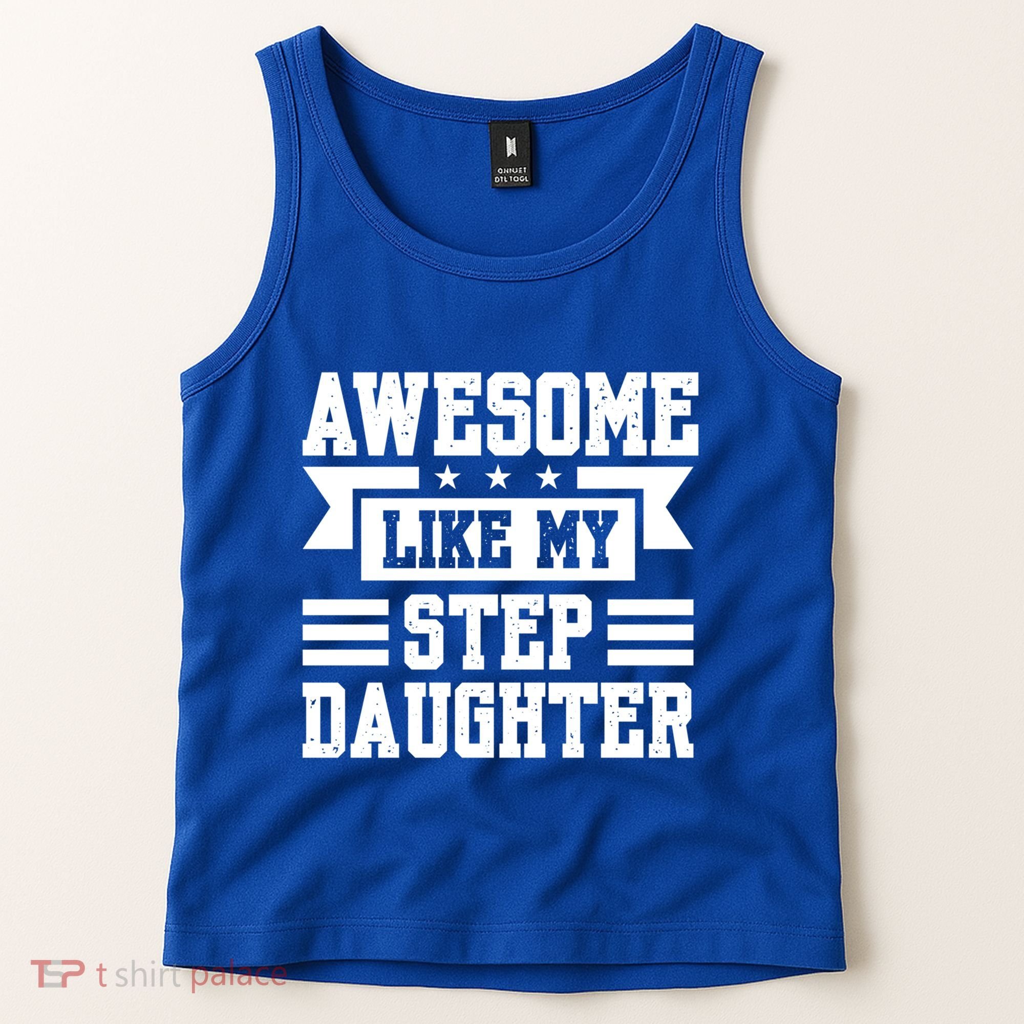 Awesome Like My Stepdaughter Bonus Dad Funny Gift Tank Top