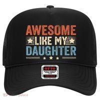 Awesome Like My Daughter Funny FatherS Day Dad Hat thumb 0