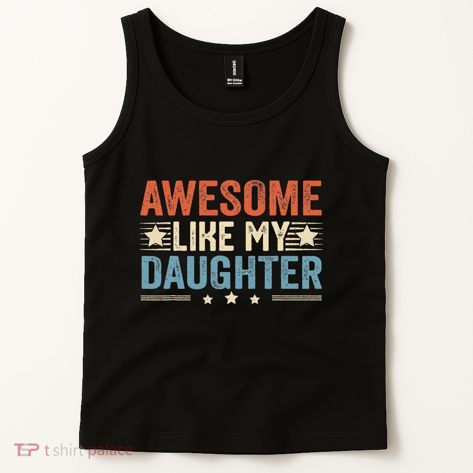 Awesome Like My Daughter Funny FatherS Day Dad Tank Top