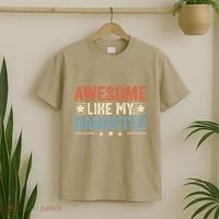 Awesome Like My Daughter Funny FatherS Day Dad T-Shirt thumb 2