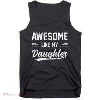 Awesome Like My Daughter Dad Funny Fathers Day Tank Top thumb 0