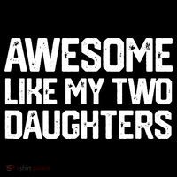 AWESOME LIKE MY TWO DAUGHTERS Father's Day Dad Men Him Gift Sweatshirt thumb 3