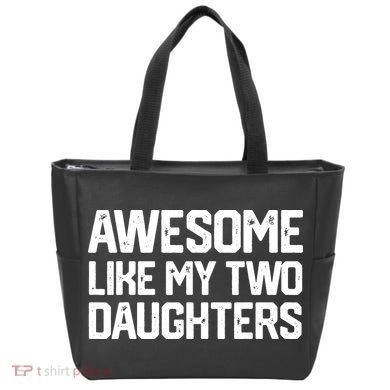 AWESOME LIKE MY TWO DAUGHTERS Father's Day Dad Men Him Gift Bag