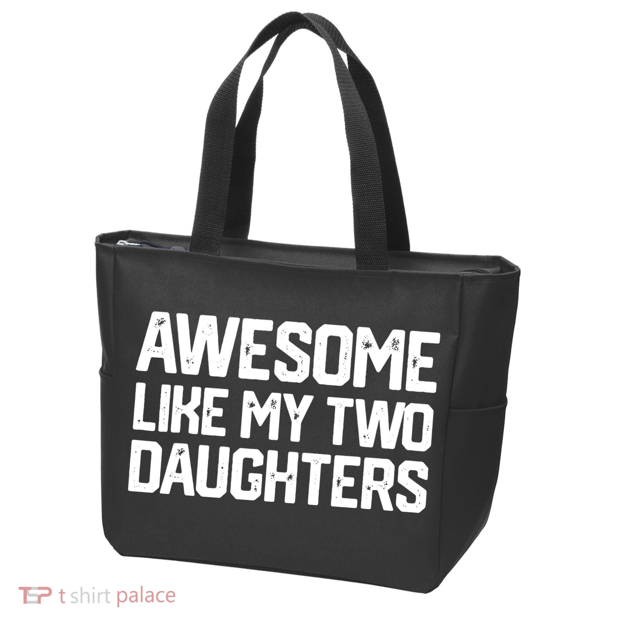 AWESOME LIKE MY TWO DAUGHTERS Father's Day Dad Men Him Gift Tote Bag
