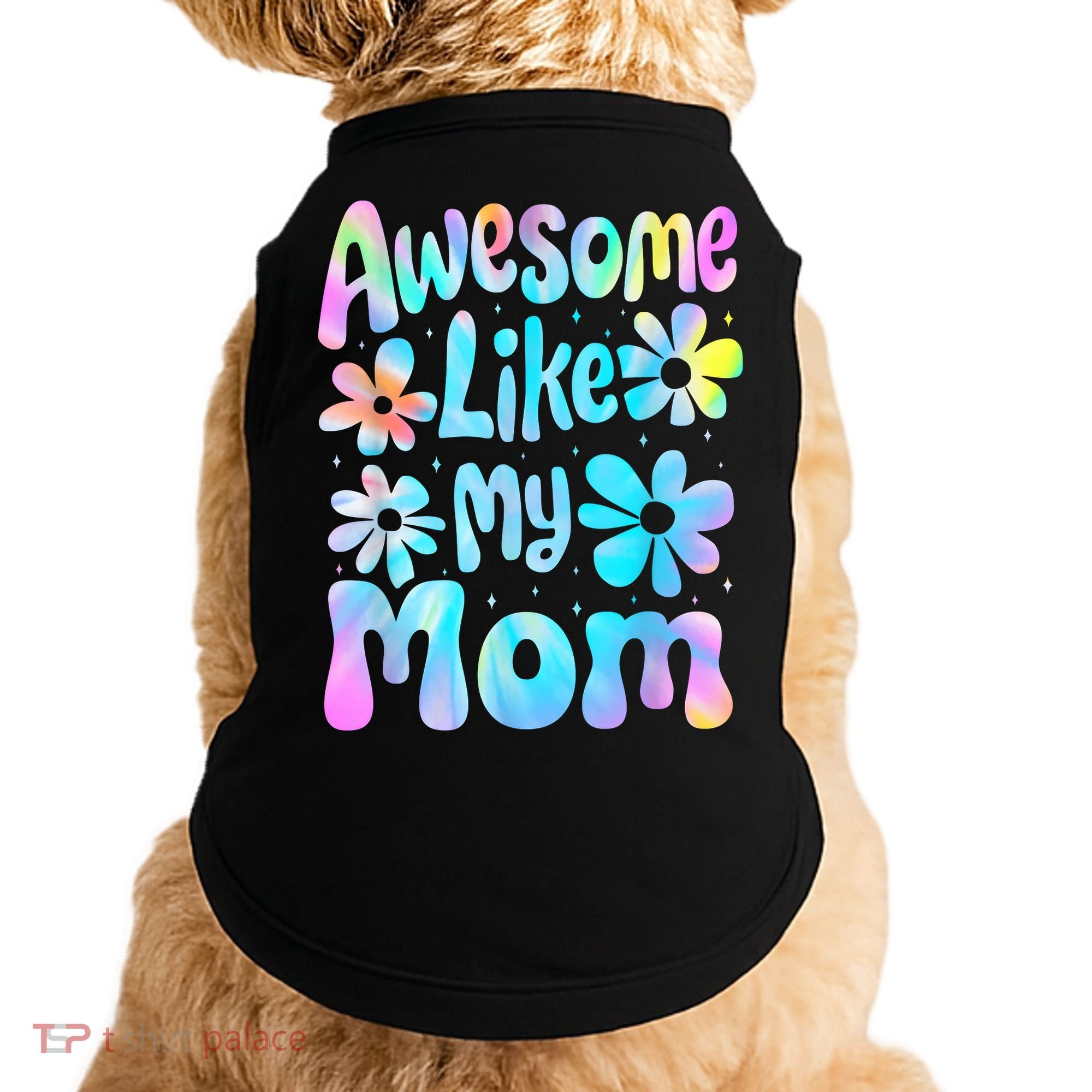 Awesome Like My Mom Mommy Groovy Graphic MotherS Day Doggie Tank