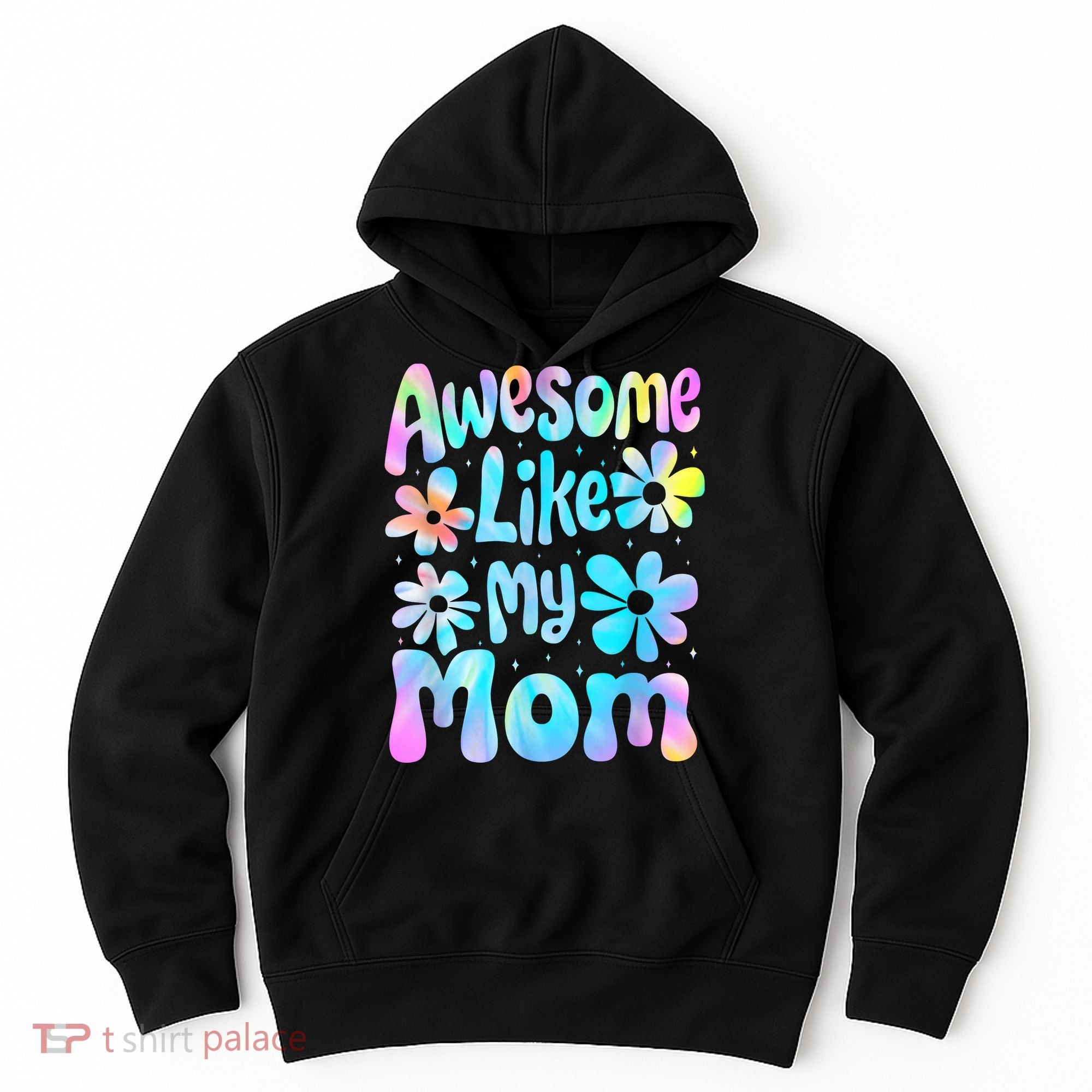Awesome Like My Mom Mommy Groovy Graphic MotherS Day Hoodie