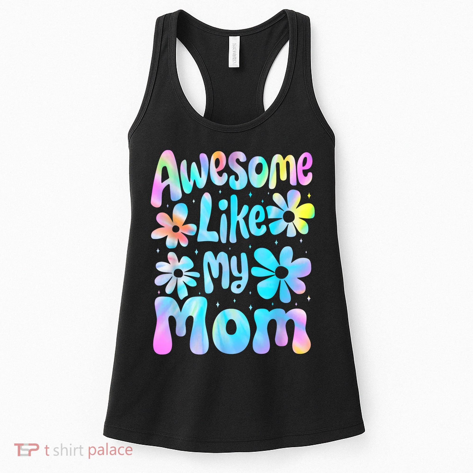 Awesome Like My Mom Mommy Groovy Graphic MotherS Day Women's Tank Top