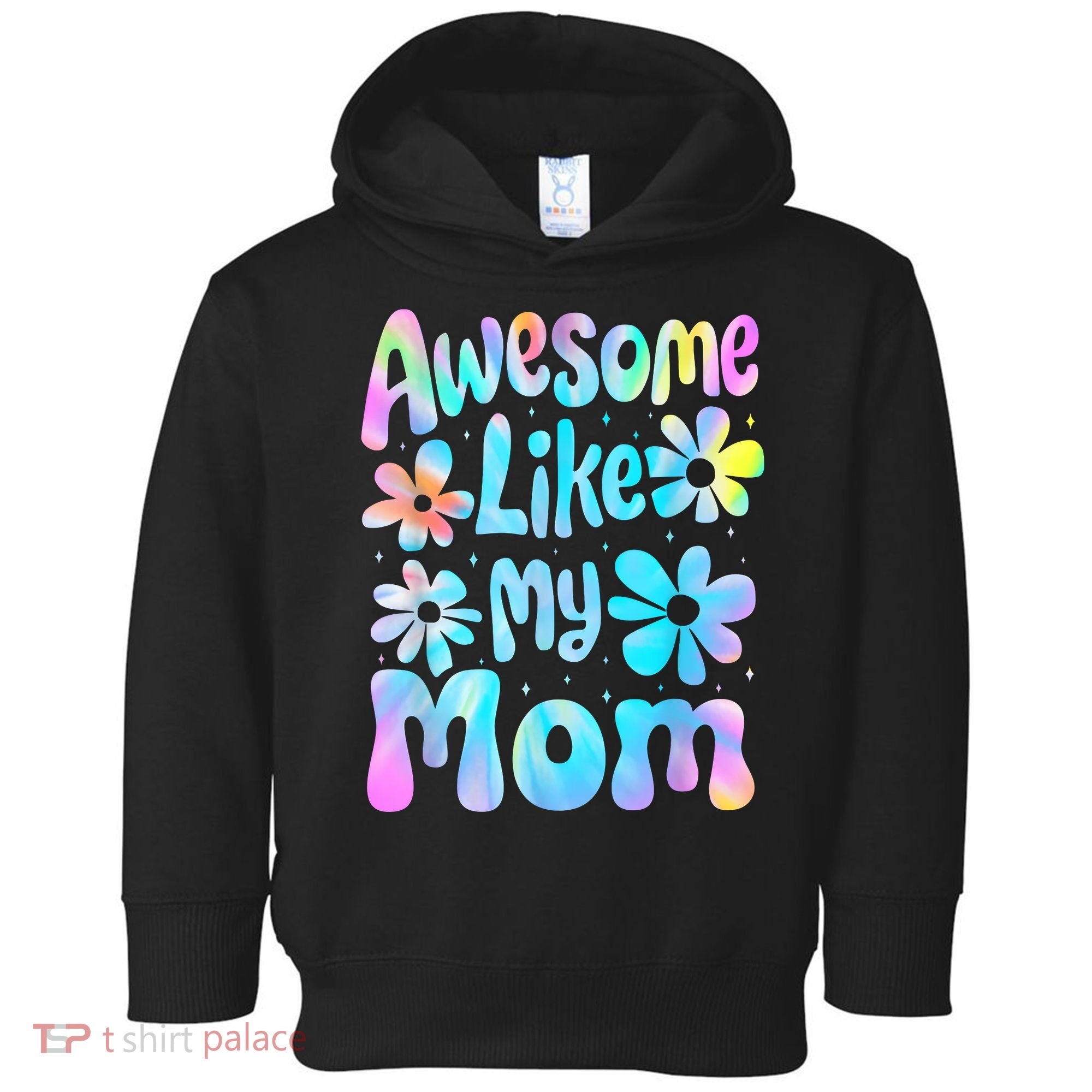 Awesome Like My Mom Mommy Groovy Graphic MotherS Day Toddler Hoodie