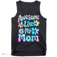 Awesome Like My Mom Mommy Groovy Graphic MotherS Day Tank Top thumb 0