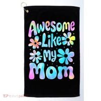Awesome Like My Mom Mommy Groovy Graphic MotherS Day Golf Towel thumb 0