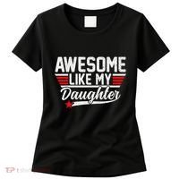 Awesome Like My Daughter Funny Fathers Day Dad Women's T-Shirt thumb 0