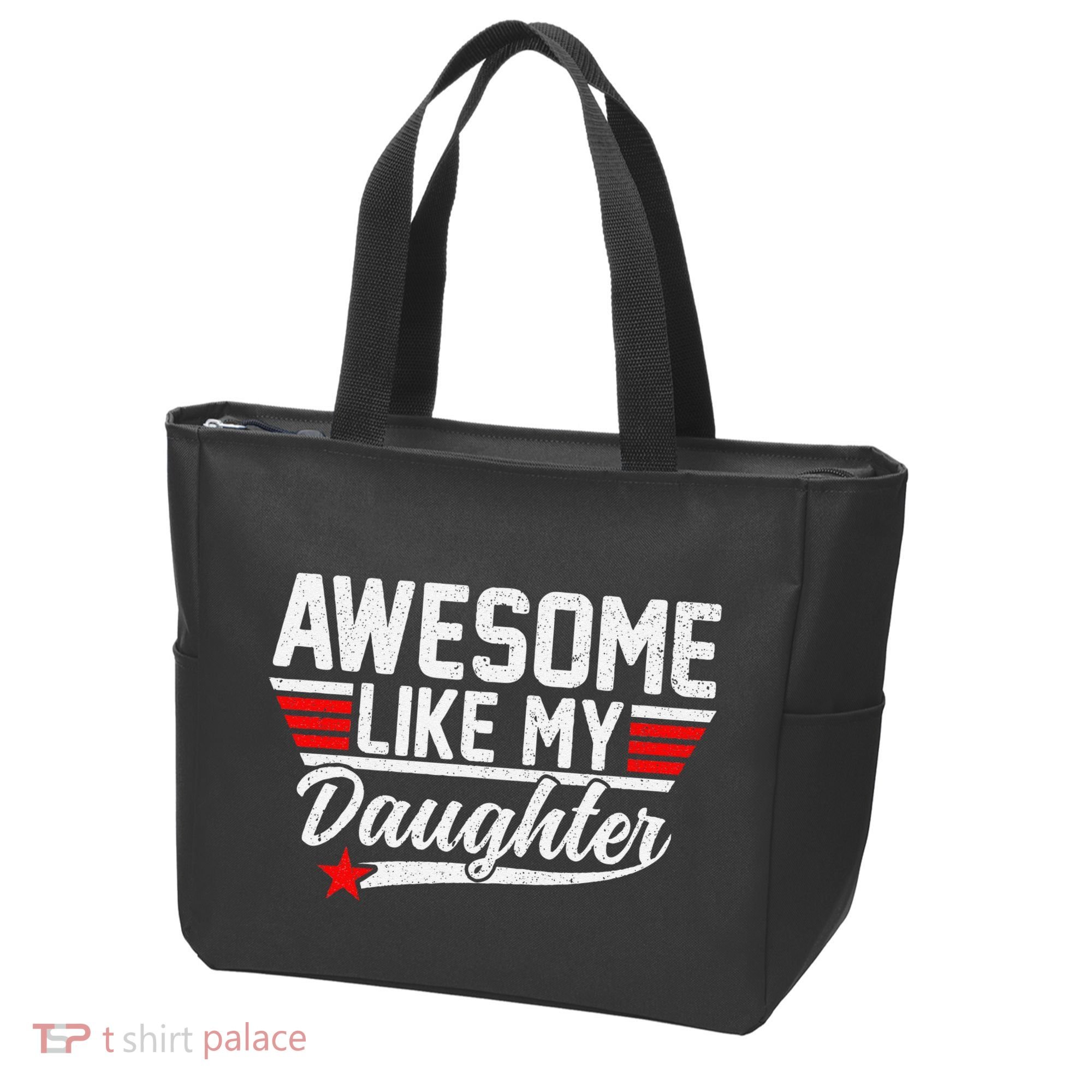 Awesome Like My Daughter Funny Fathers Day Dad Tote Bag