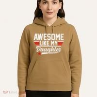 Awesome Like My Daughter Funny Fathers Day Dad Hoodie thumb 5