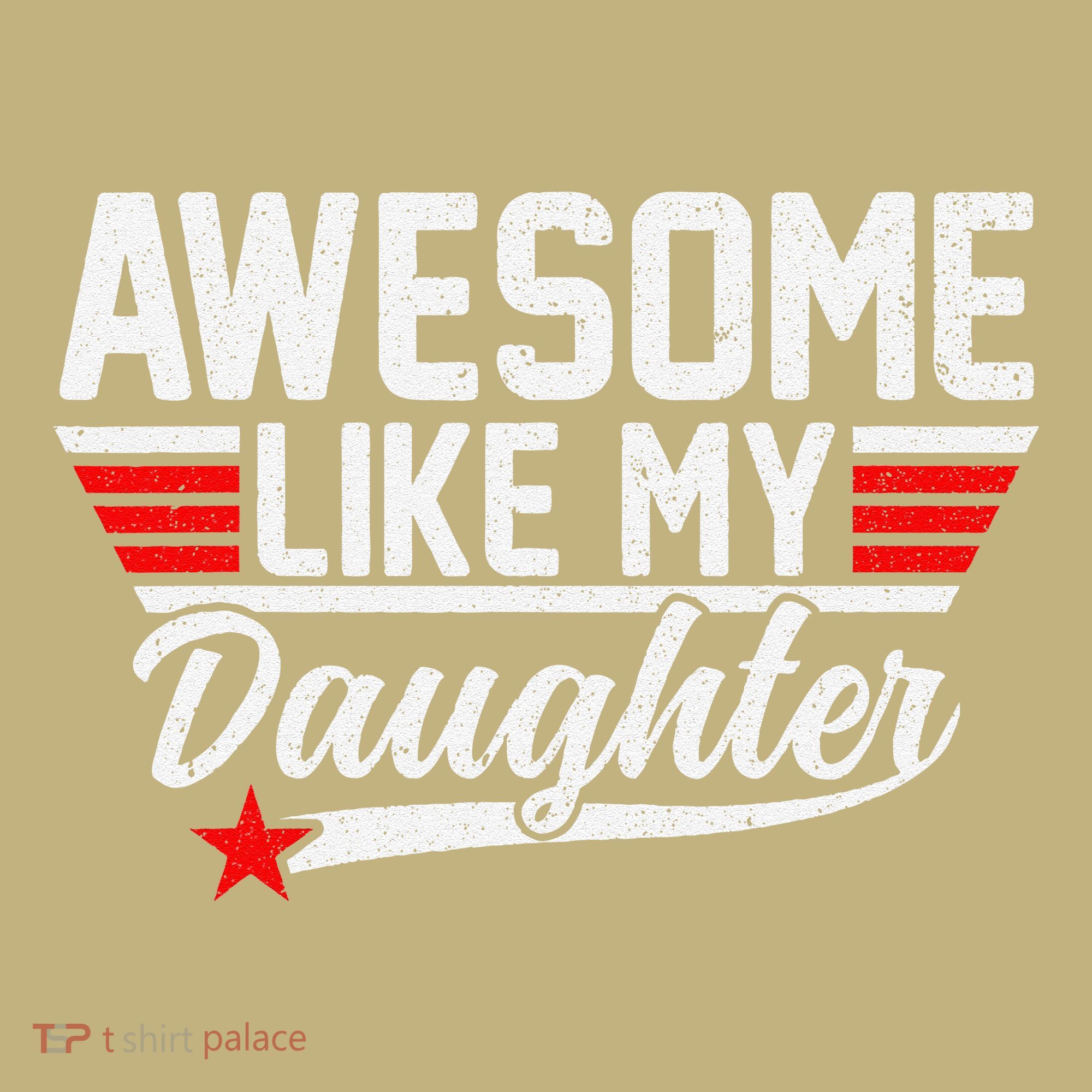 Awesome Like My Daughter Funny Fathers Day Dad Sweatshirt