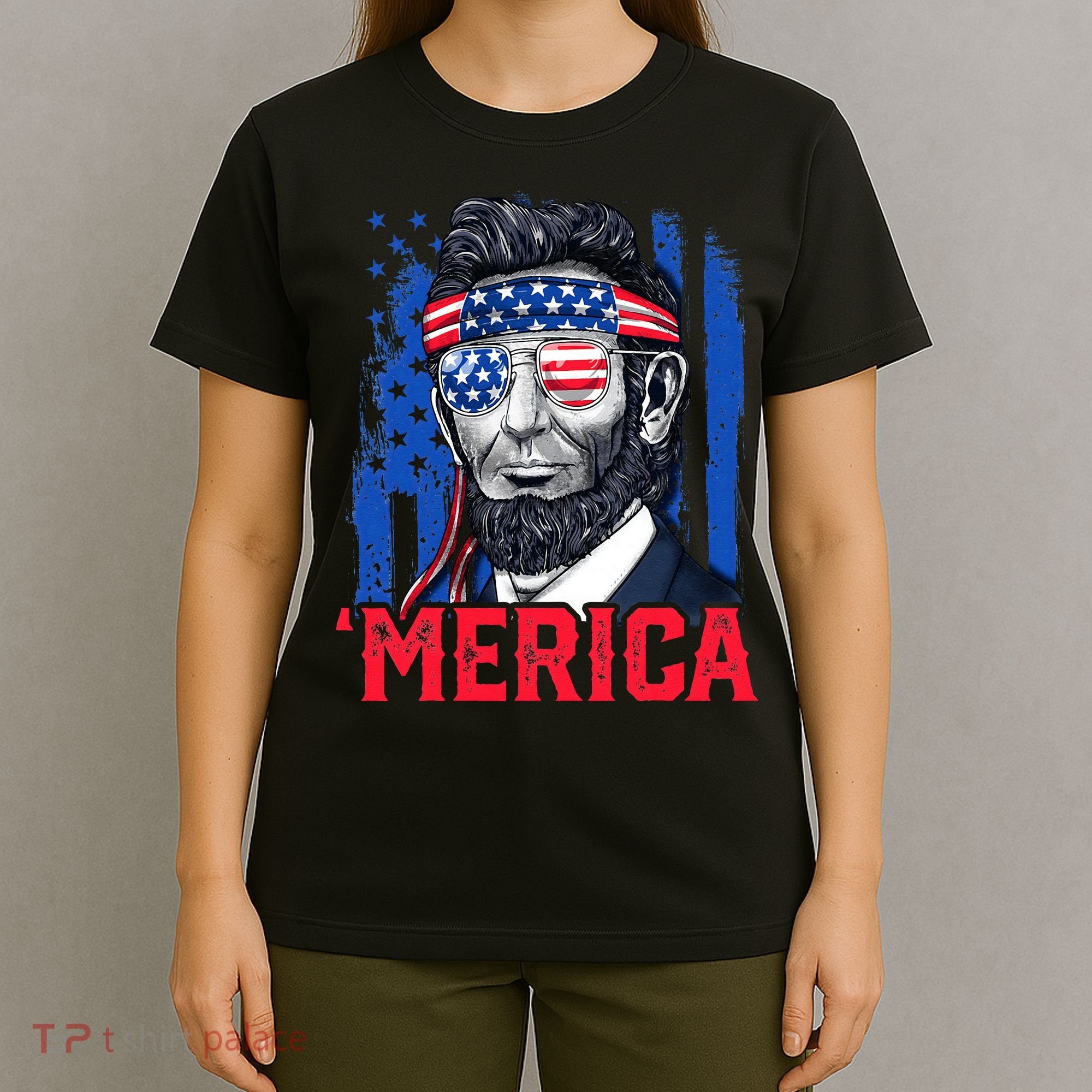 Abraham Lincoln Merica 4th Of July American Flag T-Shirt