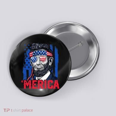 Abraham Lincoln Merica 4th Of July American Flag Button