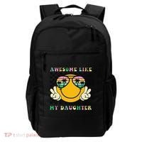 Awesome Like My Daughter Funny FatherS Day Dad Backpack thumb 0