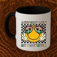 Awesome Like My Daughter Funny FatherS Day Dad Coffee Mug thumb 2