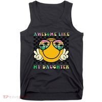 Awesome Like My Daughter Funny FatherS Day Dad Tank Top thumb 0