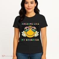 Awesome Like My Daughter Funny FatherS Day Dad Women's T-Shirt thumb 4