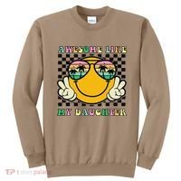 Awesome Like My Daughter Funny FatherS Day Dad Sweatshirt thumb 0