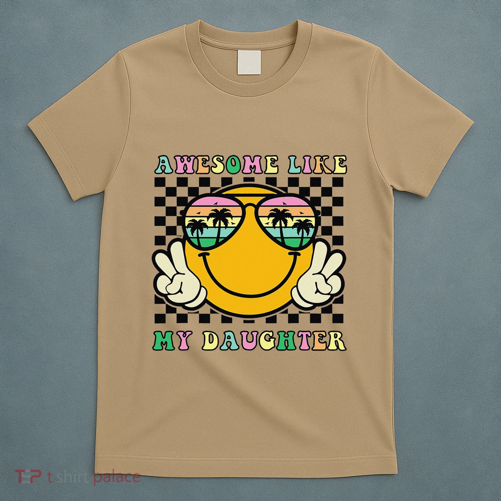 Awesome Like My Daughter Funny FatherS Day Dad T-Shirt