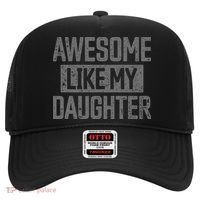 Awesome Like my Daughter Father's Day Dad Day Funny Dad Hat thumb 0