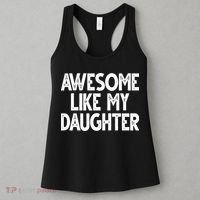 Awesome Like My Daughter Cute Gift Women's Tank Top thumb 3