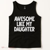 Awesome Like My Daughter Cute Gift Tank Top thumb 2