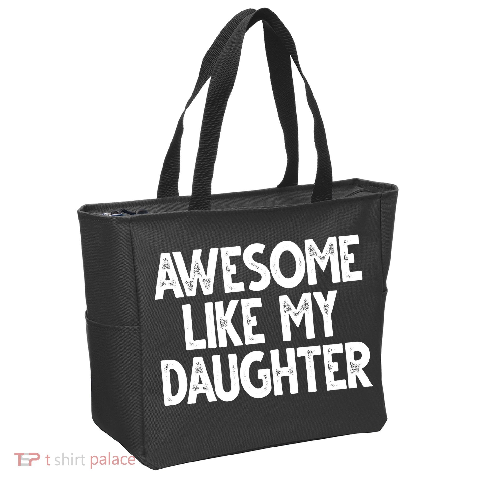 Awesome Like My Daughter Cute Gift Tote Bag
