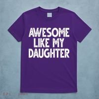 Awesome Like My Daughter Cute Gift T-Shirt thumb 5