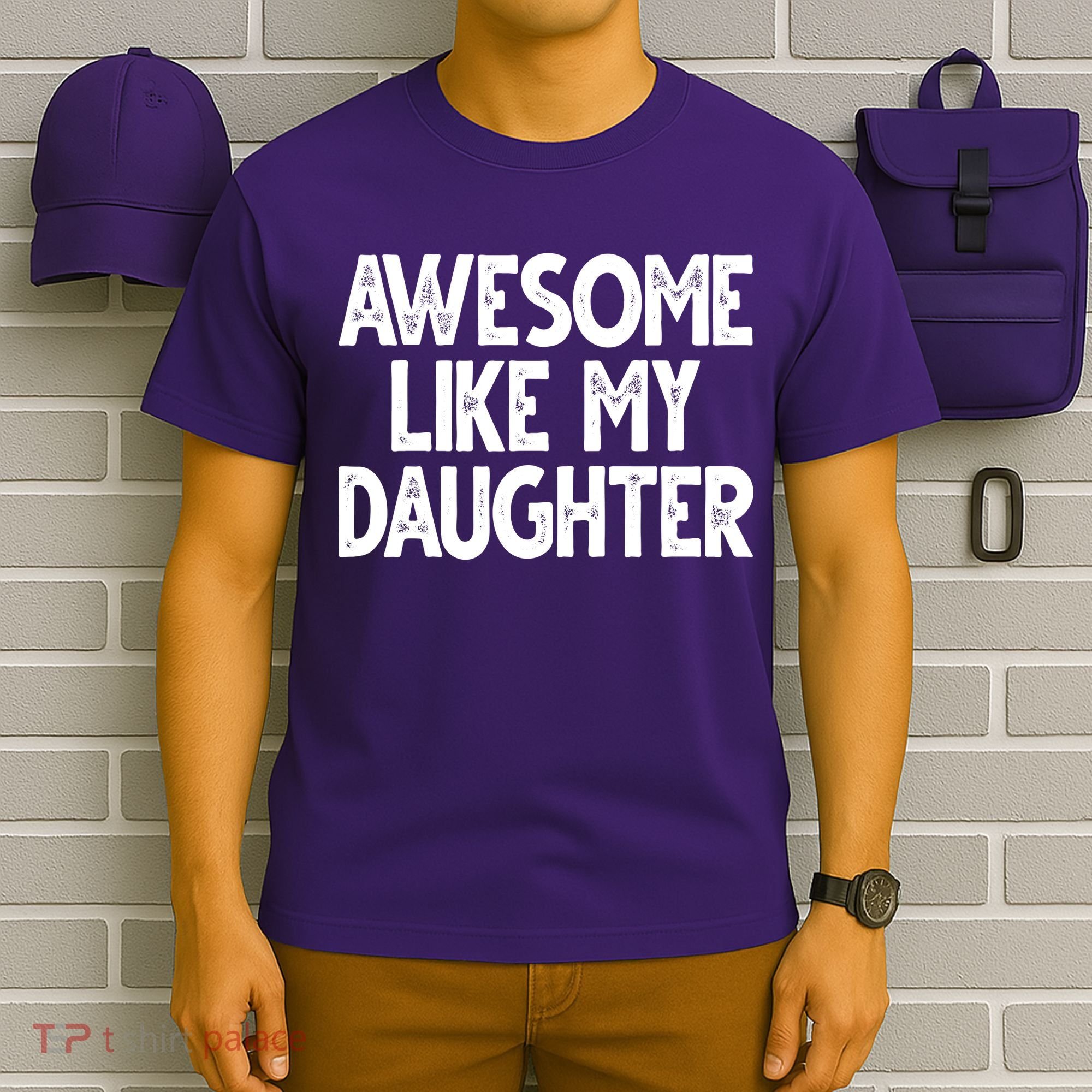 Awesome Like My Daughter Cute Gift T-Shirt
