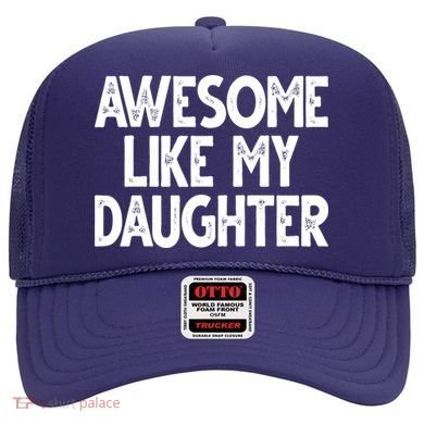 Awesome Like My Daughter Cute Gift Hat