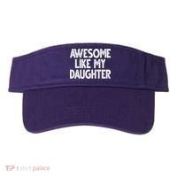 Awesome Like My Daughter Cute Gift Visor thumb 0
