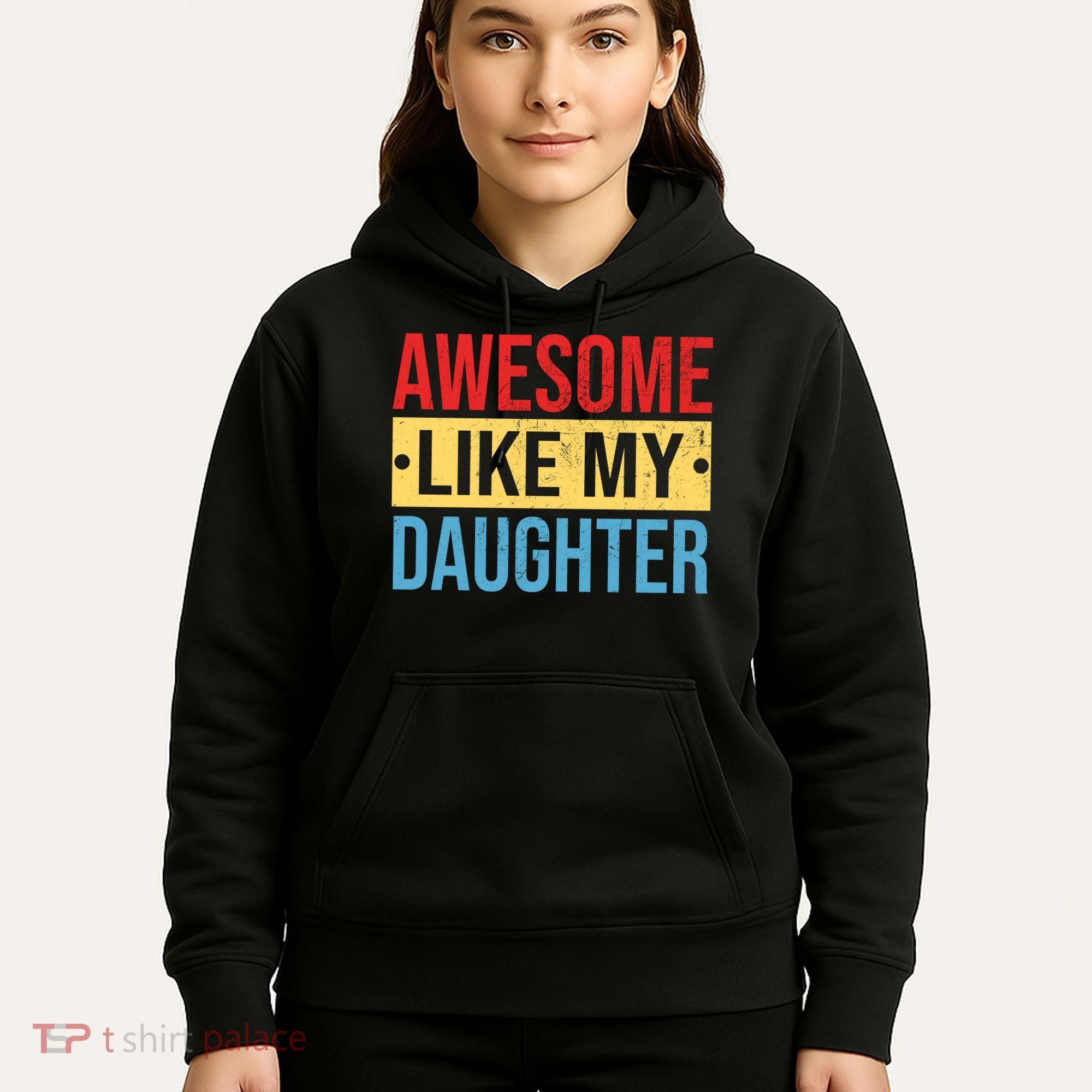 Awesome Like My Daughter Gift For Parents Hoodie
