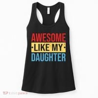 Awesome Like My Daughter Gift For Parents Women's Tank Top thumb 0