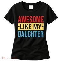 Awesome Like My Daughter Gift For Parents Women's T-Shirt thumb 0