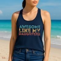 Awesome Like My Daughters Women's Tank Top thumb 2