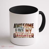 Awesome Like My Daughter 4th July Flag Proud Dad Fathers Day Coffee Mug thumb 1