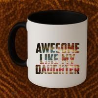 Awesome Like My Daughter 4th July Flag Proud Dad Fathers Day Coffee Mug thumb 2