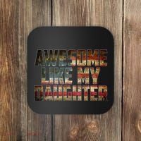 Awesome Like My Daughter 4th July Flag Proud Dad Fathers Day Coaster thumb 0