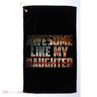 Awesome Like My Daughter 4th July Flag Proud Dad Fathers Day Golf Towel thumb 0