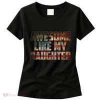 Awesome Like My Daughter 4th July Flag Proud Dad Fathers Day Women's T-Shirt thumb 0