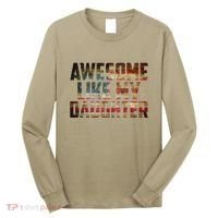 Awesome Like My Daughter 4th July Flag Proud Dad Fathers Day Long Sleeve Shirt thumb 0