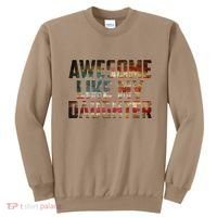 Awesome Like My Daughter 4th July Flag Proud Dad Fathers Day Sweatshirt thumb 0