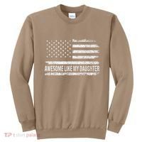 Awesome Like My Daughter Retro Man Funny Fathers Day Dad Sweatshirt thumb 0