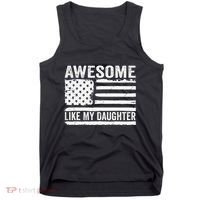 Awesome Like My Daughter Funny Fathers Day Daddy Daughter Tank Top thumb 0